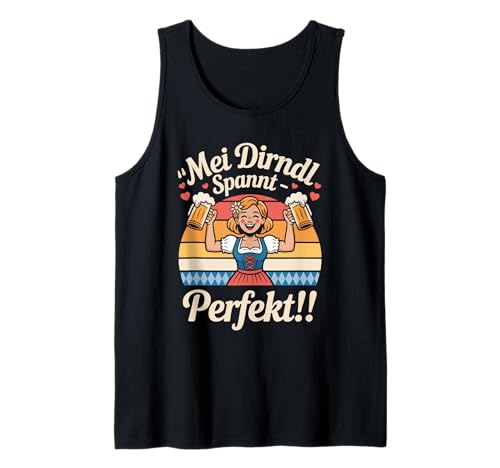 MEI Dirndl Spannt Perfekt Tracht Trinken Tank Top MEI Dirndl Spannt Perfekt Tracht Trinken Tank Top von Bayerische Tracht Bierliebhaber Spaß