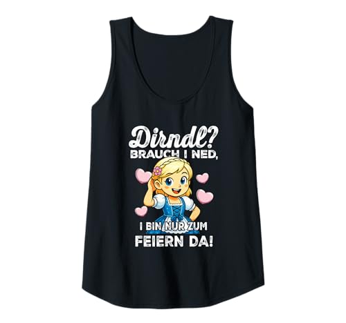 Damen Lustiges Dirndl Brauch I Ned Spruch Party Tank Top von Bayerische Trachten Witzige Party