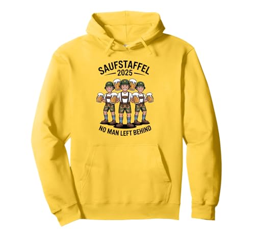 Saufstaffel Oktoberfest 2025 No Man Left Behind Crew Pullover Hoodie von Bayerisches Bierfestival Bier Saufen Crew