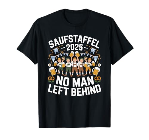 Saufstaffel Oktoberfest 2025 No Man Left Behind Crew T-Shirt von Bayerisches Bierfestival Bier Saufen Crew