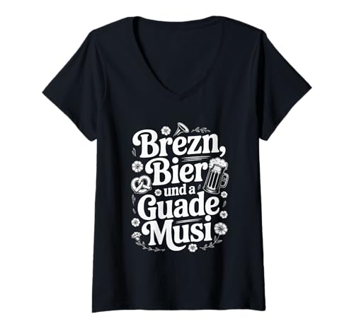 Damen Brezn Bier Und A Guade Musi Tracht T-Shirt mit V-Ausschnitt von Bayern Brezn Bier Musi Gemütlichkeit