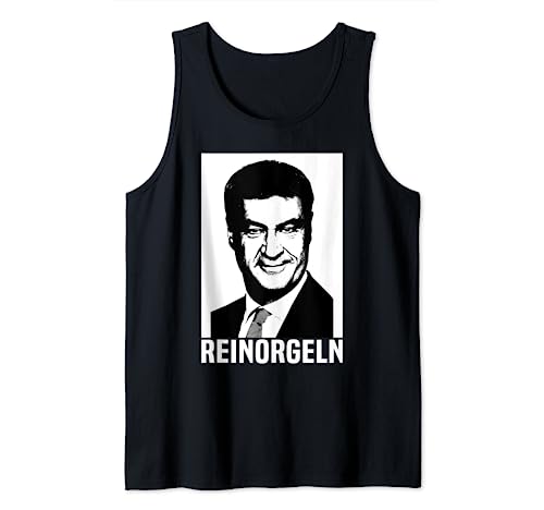 Bayern Reinorgeln Markus Söder Bayer Damen & Herren Unisex Tank Top Schwarz S von Bayern Reinorgeln Markus Söder Bayer