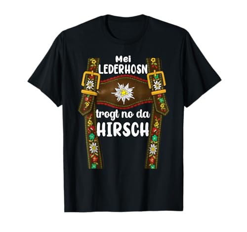 Mei Lederhosn trogt no da Hirsch Kinder Trachten Oktoberfest T-Shirt von Bayern Wiesn Bekleidung Volksfest Outfit Herren