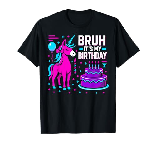 Bruh It's My Birthday Einhorn Junge Mädchen Familienfeier Geburtstag 2025 T-Shirt von Bday Unicorn Birthday Family Party Decorations
