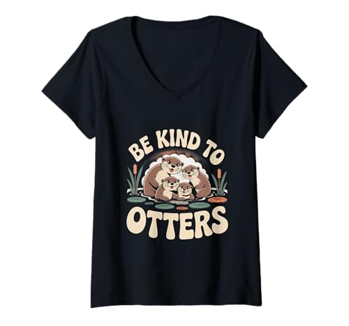 Damen Lustige Otter-Zitate für Otter-Liebhaber, seien Sie freundlich zu Ottern T-Shirt mit V-Ausschnitt Damen Lustige Otter-Zitate für Otter-Liebhaber, seien Sie freundlich zu Ottern T-Shirt mit V-Ausschnitt von Be Kind To Otters Shirt Be Kind To Otters T Shirt