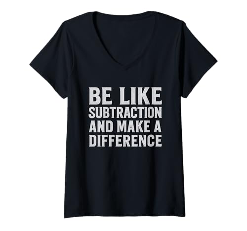 Damen Sei wie Subtraktion und mache einen Unterschied Lustiger Mathematiklehrer T-Shirt mit V-Ausschnitt Damen Sei wie Subtraktion und mache einen Unterschied Lustiger Mathematiklehrer T-Shirt mit V-Ausschnitt von Be Like Subtraction Inspirational Math Apparel
