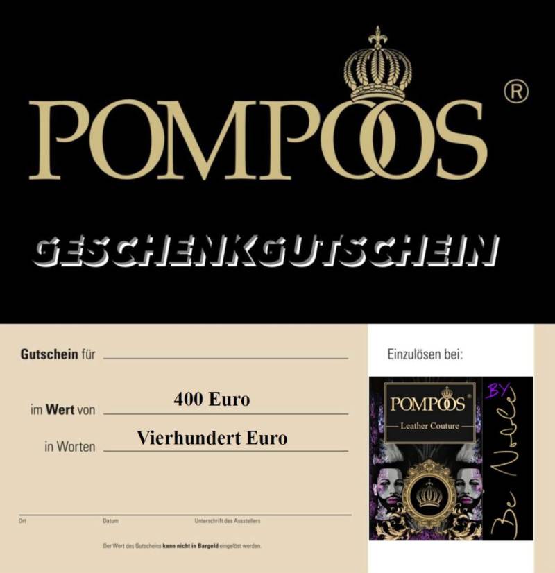 POMPÖÖS BY BE NOBLE GUTSCHEIN ÜBER - 400 Euro - von Be Noble