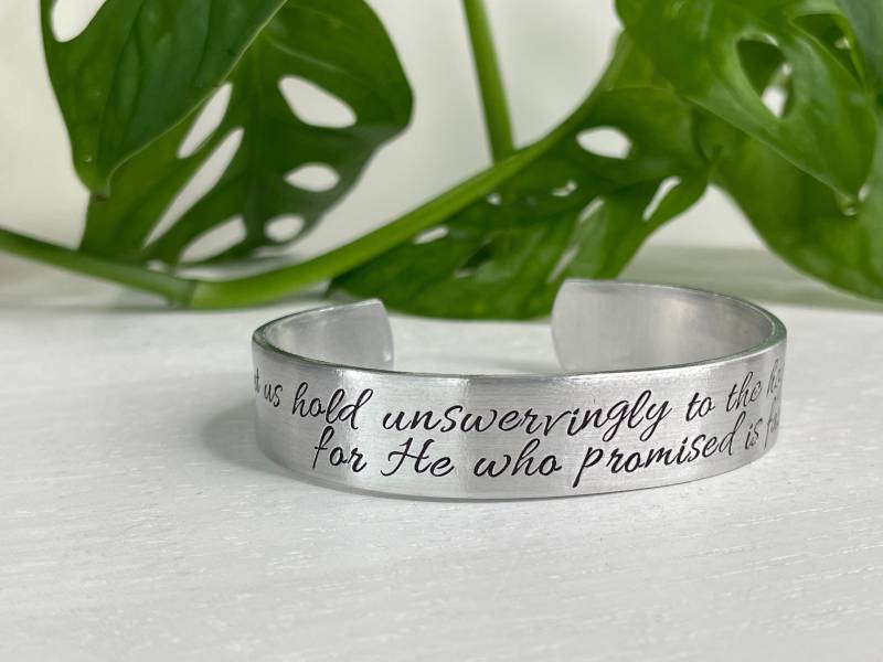 Hebräer 1023 | Für Ihn, Der Versprochen Ist Treu Hope Armband Schriftarmband Ermutigung Geschenk Trauer Geschenk Christliches von BeFoundStanding