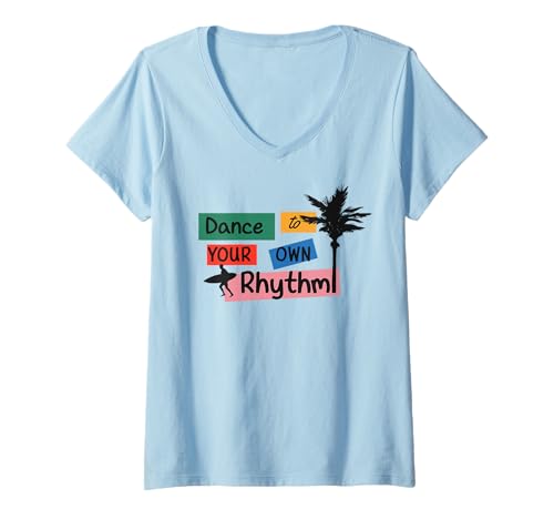 Damen Dance To Your Own Rhythm Positive Zitat auf Haftnotizen T-Shirt mit V-Ausschnitt von Beach Style Positive Quote Palm Surf Sticky Notes