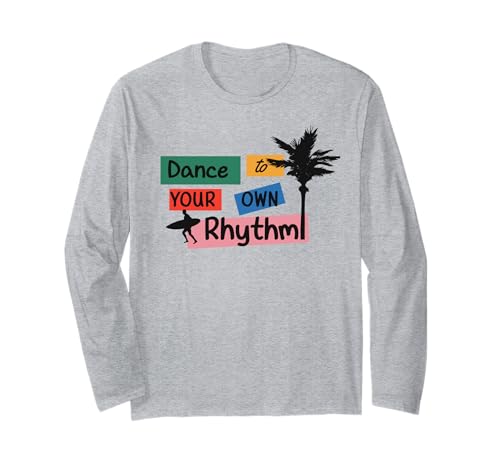 Dance To Your Own Rhythm Positive Zitat auf Haftnotizen Langarmshirt Dance To Your Own Rhythm Positive Zitat auf Haftnotizen Langarmshirt von Beach Style Positive Quote Palm Surf Sticky Notes