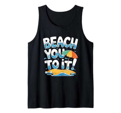 Beach You To It Sommer-Regenschirm-Abenteuer Tank Top Beach You To It Sommer-Regenschirm-Abenteuer Tank Top von Beach Vacation Summer Vibes Fun