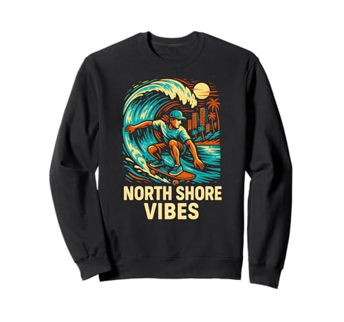 Skateboarding North Shore Vibes Cool Herren Surfs Up Sweatshirt Skateboarding North Shore Vibes Cool Herren Surfs Up Sweatshirt von Beachy Vibes North Shore Surfs Up Skateboarding