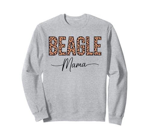 Leopardenmuster Beagle Mama Beagles Sweatshirt von Beagles Beagle Lover Gifts