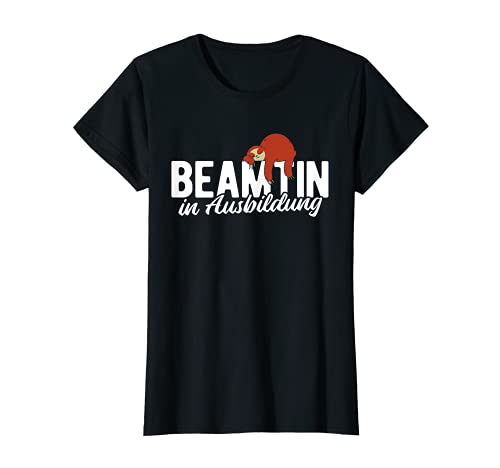 Damen Beamtin In Ausbildung Beamter T-Shirt von Beamter Geschenke zur Beamtung