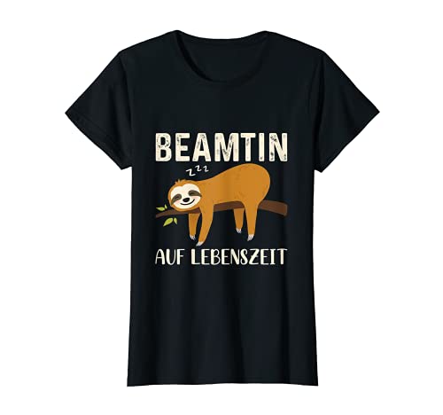 Damen Beamtin Auf Lebenszeit Faultier Lustiges Beamten Spruch T-Shirt von Beamtin Auf Lebenszeit Geschenke Für Beamte
