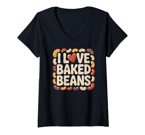 Damen Ich Liebe gebackene Bohnen, Foodie, Humor-Design T-Shirt mit V-Ausschnitt Damen Ich Liebe gebackene Bohnen, Foodie, Humor-Design T-Shirt mit V-Ausschnitt von Beans Enthusiast Kitchen Humor Lovers
