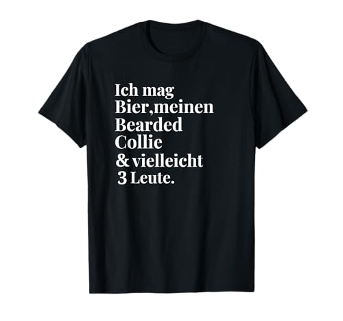 Bearded Collie Bier Lustige Hunde Geschenke Frauen Männer T-Shirt Bearded Collie Bier Lustige Hunde Geschenke Frauen Männer T-Shirt von Bearded Collie Geschenke