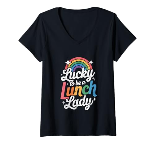 Damen Lucky to Be A Lunch Lady, Regenbogen-Design T-Shirt mit V-Ausschnitt von Bee Cool At School