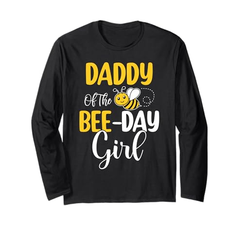 Passende Geburtstagsparty für Herren zum Daddy of The Bee Day für Mädchen Langarmshirt Passende Geburtstagsparty für Herren zum Daddy of The Bee Day für Mädchen Langarmshirt von Bee Family Matching Funny Birthday Shirt