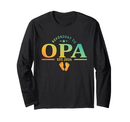 Befördert zur Opa Est 2026 Großvater Baby -Ankündigung Langarmshirt von Befördert zu Opa 2026 neue Opa -Geschenke