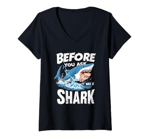 Damen Bevor du fragst, war es EIN Meme zur Amputation eines Haifischbeinamputierten T-Shirt mit V-Ausschnitt von Before You Ask It Was A Shark Leg Amputee