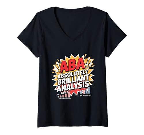 Damen ABA Absolut brillanter Analyse-Verhaltensanalytiker T-Shirt mit V-Ausschnitt Damen ABA Absolut brillanter Analyse-Verhaltensanalytiker T-Shirt mit V-Ausschnitt von Behavior Analyst Behavior Modification Strategies