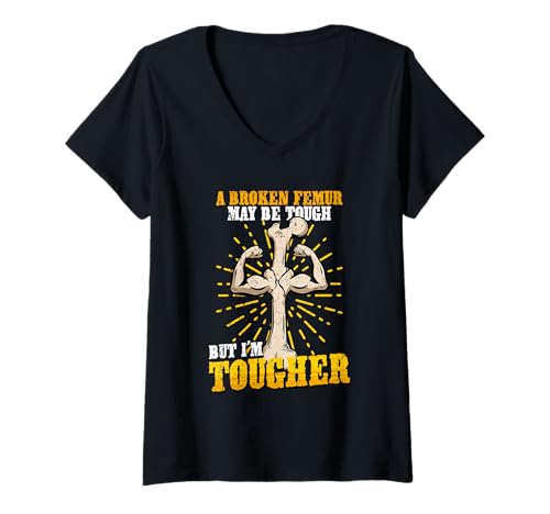 Damen Beinbruch Gebrochener Oberschenkel New Femur T-Shirt mit V-Ausschnitt von Beinbruch Oberschenkelhalsbruch