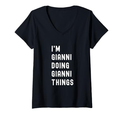 Damen Ich Bin Gianni, der Gianni-Dinge TUT T-Shirt mit V-Ausschnitt von Being Gianni Birthday Name Funny