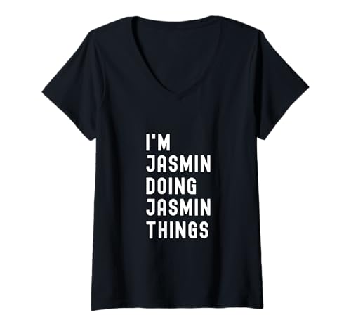Damen Ich Bin Jasmin, der Jasmin-Dinge TUT T-Shirt mit V-Ausschnitt Damen Ich Bin Jasmin, der Jasmin-Dinge TUT T-Shirt mit V-Ausschnitt von Being Jasmin Birthday Name Funny
