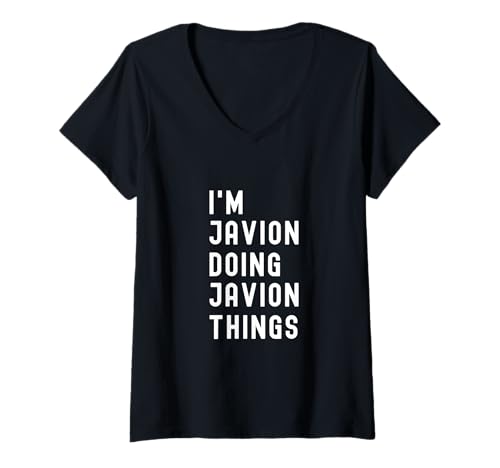 Damen Ich Bin Javion, der Javion-Dinge TUT T-Shirt mit V-Ausschnitt Damen Ich Bin Javion, der Javion-Dinge TUT T-Shirt mit V-Ausschnitt von Being Javion Birthday Name Funny