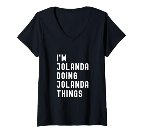 Damen Ich Bin Jolanda, der Jolanda-Dinge TUT T-Shirt mit V-Ausschnitt von Being Jolanda Birthday Name Funny