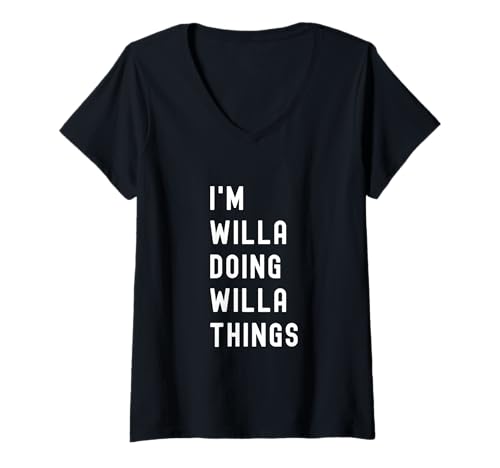 Damen Ich Bin Willa, der Willa-Dinge TUT T-Shirt mit V-Ausschnitt Damen Ich Bin Willa, der Willa-Dinge TUT T-Shirt mit V-Ausschnitt von Being Willa Birthday Name Funny