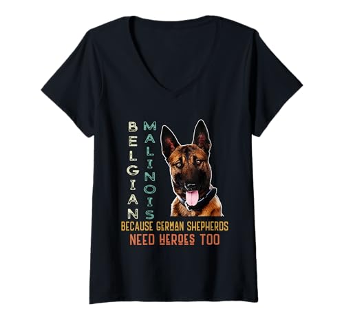 Damen Belgischer Malinois, Weil Deutsche Schäferhunde auch Helden brauchen T-Shirt mit V-Ausschnitt Damen Belgischer Malinois, Weil Deutsche Schäferhunde auch Helden brauchen T-Shirt mit V-Ausschnitt von Belgian Malinois Admirer Shirts