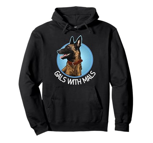 Mädels with Mals Belgischer Malinois-Liebhaber Pullover Hoodie von Belgian Malinois Clothing & Gifts