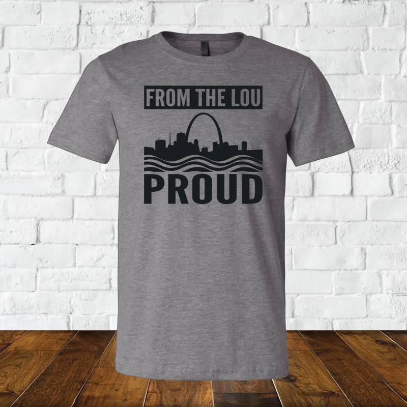 From The Lou & Proud - Ein Stl City Shirt Von Benton Park Prints, St Louis, Saint From The Lou & Proud - Ein Stl City Shirt Von Benton Park Prints, St Louis, Saint von BentonParkPrints