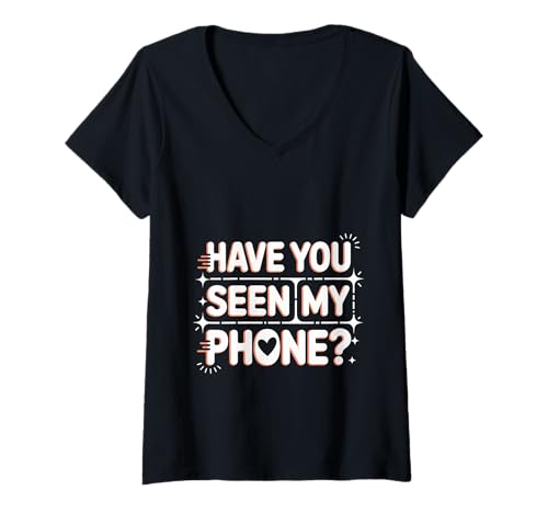 Damen Have You Seen My Phone Gen Z Smartphone Digital Humor T-Shirt mit V-Ausschnitt Damen Have You Seen My Phone Gen Z Smartphone Digital Humor T-Shirt mit V-Ausschnitt von Benutzer digitaler Humor -Telefonnutzer