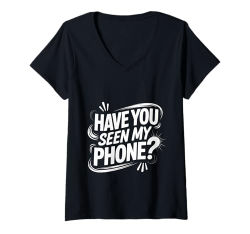 Damen Have You Seen My Phone Gen Z Smartphone Digital Humor - T-Shirt mit V-Ausschnitt Damen Have You Seen My Phone Gen Z Smartphone Digital Humor - T-Shirt mit V-Ausschnitt von Benutzer digitaler Humor -Telefonnutzer