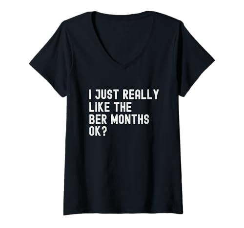 Damen Ich mag die Ber Months Ok Fall einfach sehr T-Shirt mit V-Ausschnitt Damen Ich mag die Ber Months Ok Fall einfach sehr T-Shirt mit V-Ausschnitt von Ber Months Season Apparel Co.