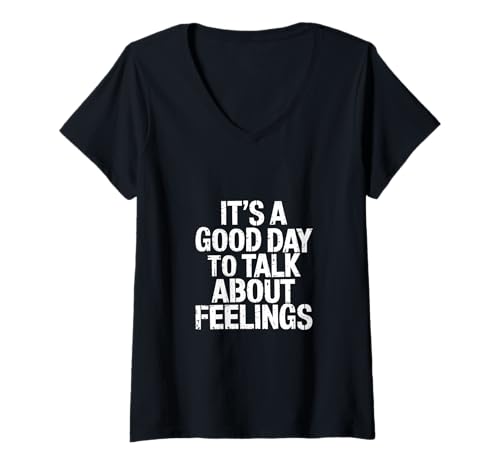Damen It's A Good Day to Talk About Feelings Beratung - T-Shirt mit V-Ausschnitt Damen It's A Good Day to Talk About Feelings Beratung - T-Shirt mit V-Ausschnitt von Berater -Höraufgaben