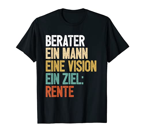 Herren Rente Berater T-Shirt Herren Rente Berater T-Shirt von Beratung Geschenk-Idee Berater
