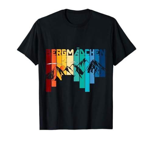 Berg Wander Design Bergmädchen Wanderin Berge Mädchen Motiv T-Shirt von Berg Wanderer Bergmädchen Bergliebe Geschenk