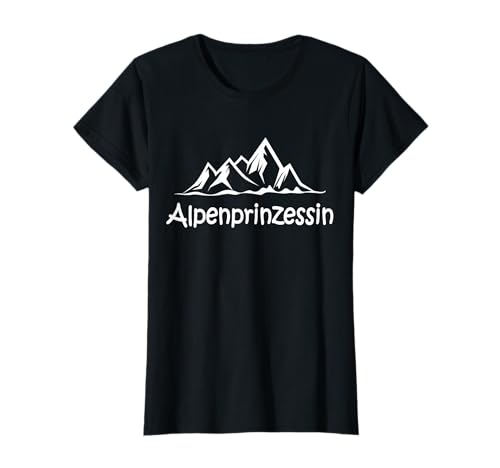 Alpenprinzessin Wanderin Berge Wandern Frauen T-Shirt von Berge Alpen Wandern Frau Geschenke