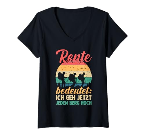 Damen Rente Wandern Wanderer Rentner Ruhestand T-Shirt mit V-Ausschnitt Damen Rente Wandern Wanderer Rentner Ruhestand T-Shirt mit V-Ausschnitt von Berge Wandern Pension Wandersport Rente