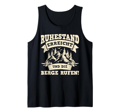 Herren Rente Wandern Wanderer Rentner Ruhestand Tank Top von Berge Wandern Pension Wandersport Rente