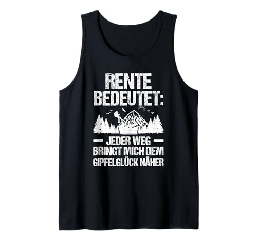 Herren Rente Wandern Wanderer Rentner Ruhestand Tank Top Herren Rente Wandern Wanderer Rentner Ruhestand Tank Top von Berge Wandern Pension Wandersport Rente