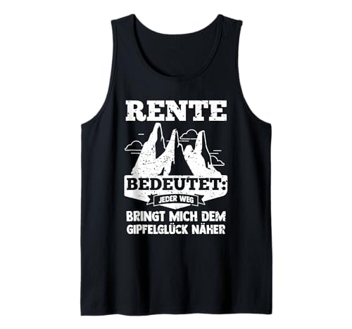 Herren Rente Wandern Wanderer Rentner Ruhestand Tank Top von Berge Wandern Pension Wandersport Rente