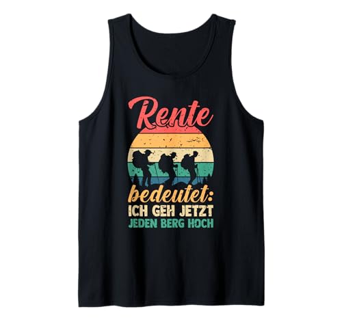 Herren Rente Wandern Wanderer Rentner Ruhestand Tank Top von Berge Wandern Pension Wandersport Rente