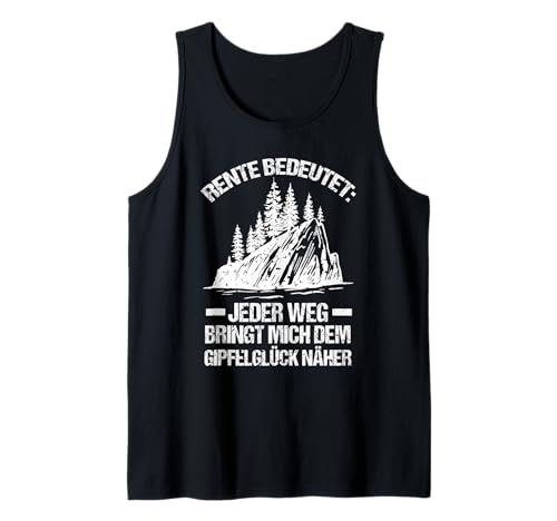 Herren Rente Wandern Wanderer Rentner Ruhestand Tank Top von Berge Wandern Pension Wandersport Rente