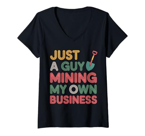 Damen Just A Guy Mining My Own Business Kryptowährungswitz |- T-Shirt mit V-Ausschnitt Damen Just A Guy Mining My Own Business Kryptowährungswitz |- T-Shirt mit V-Ausschnitt von Bergmann -Blockchain -Humor