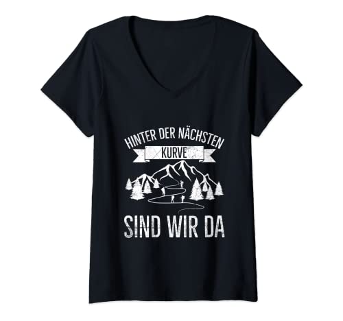Damen Hinter Der Nächsten Kurve Sind Wir Da Wandern Berge Spruch T-Shirt mit V-Ausschnitt von Bergsteiger Sprüche Kleidung Zum Wandern
